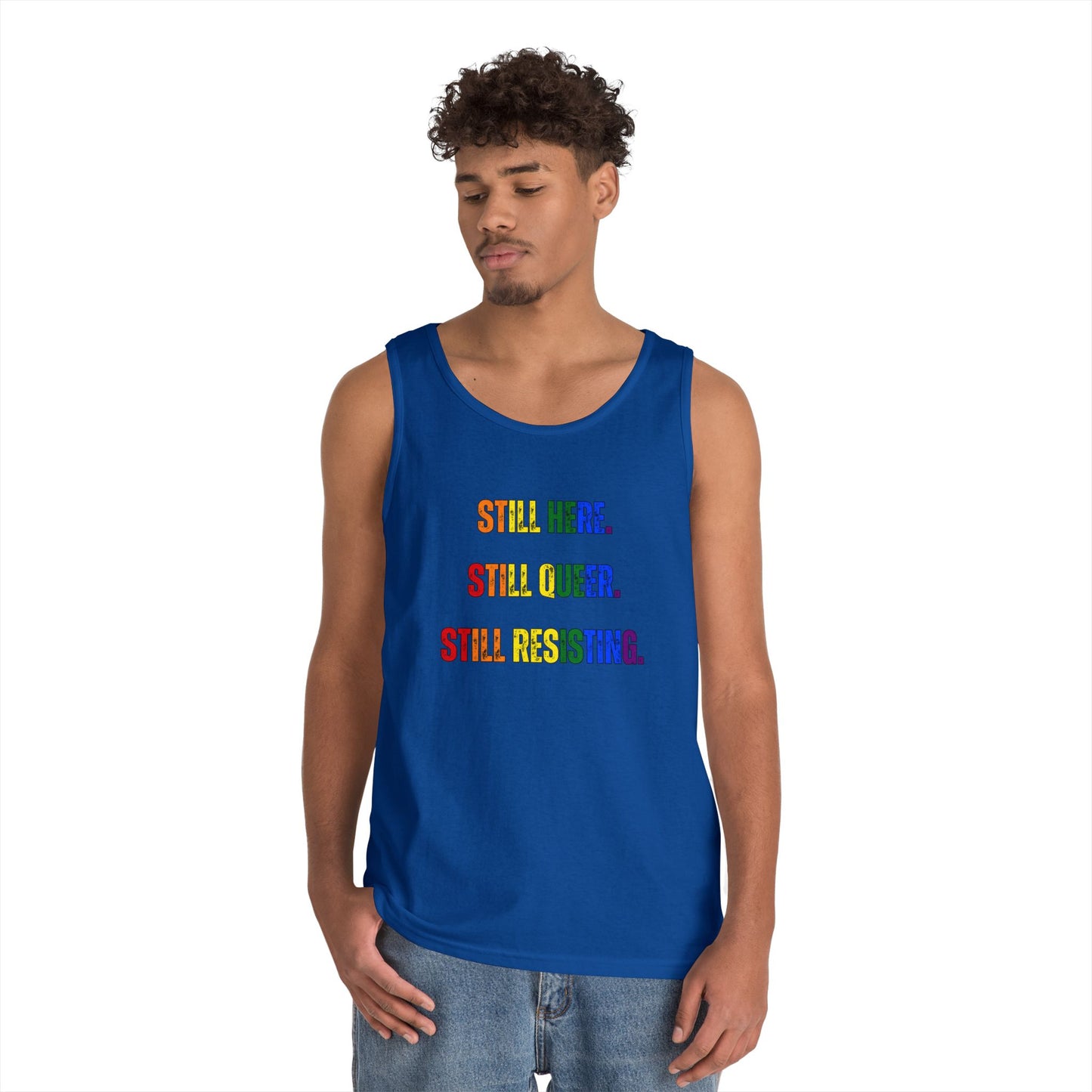 Still Here Still Queer Still Resisting Unisex Heavy Cotton Tank Top