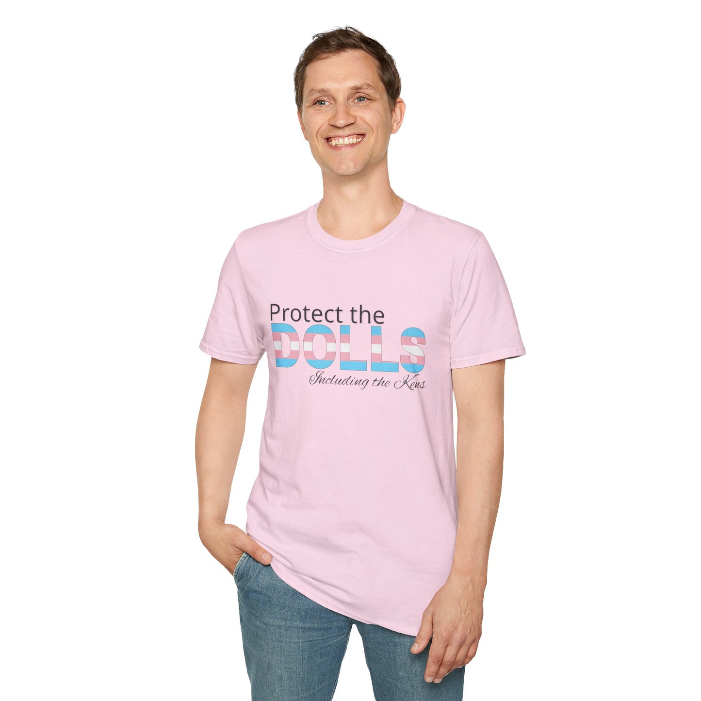 Protect the Dolls Including the Kens Unisex Softstyle T-Shirt