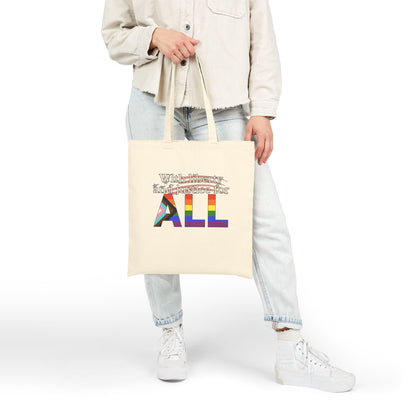With Liberty And Justice for ALL Pride Canvas Tote