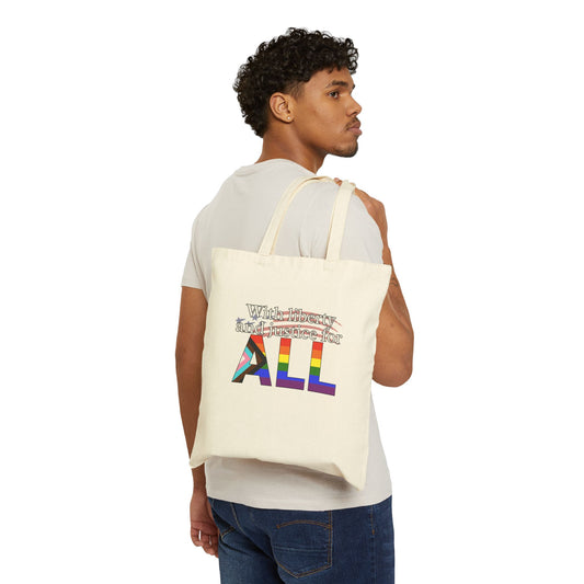 With Liberty And Justice for ALL Pride Canvas Tote