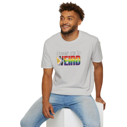 Queer As In Weird Unisex Softstyle T-Shirt