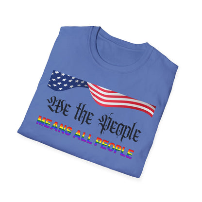 We the People Means All People Unisex Softstyle T-Shirt