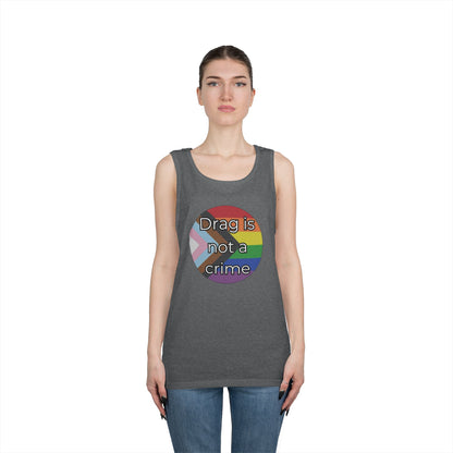 Drag Is Not A Crime Unisex Heavy Cotton Tank Top