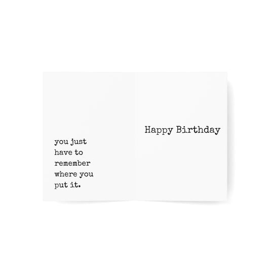 You've Still Got It Birthday Card