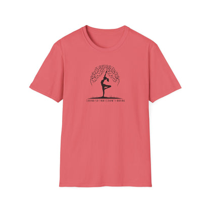 I Bend So That I Don't Break Unisex Softstyle T-Shirt