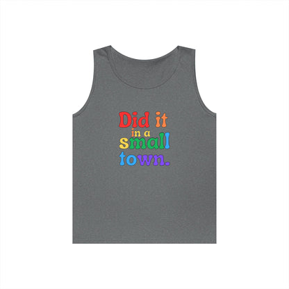 Rainbow Did It In A Small Town Unisex Heavy Cotton Tank Top
