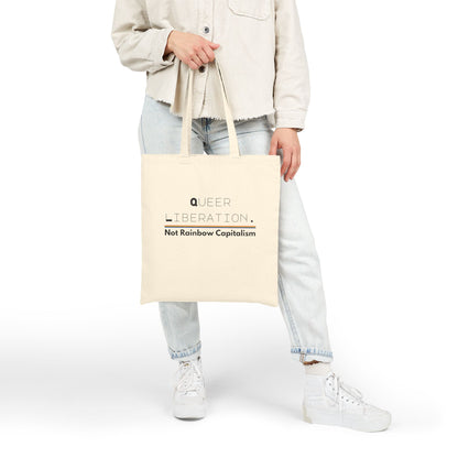Queer Liberation Not Rainbow Capitalism Pride Canvas Tote