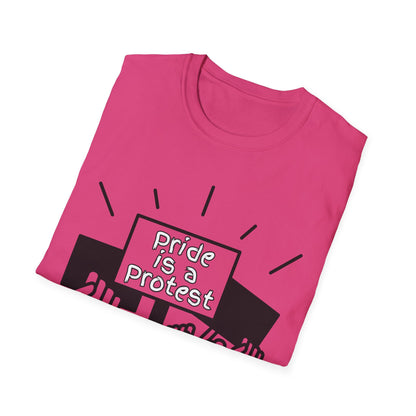 Pride Is A Protest Unisex Softstyle T-Shirt