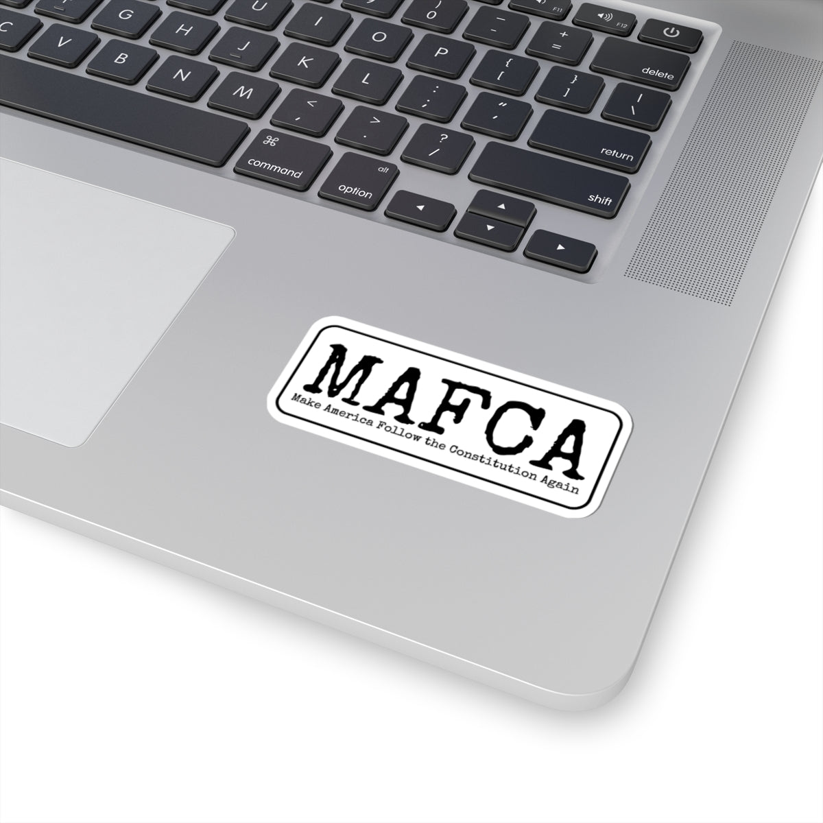 MAFCA Make America Follow the Constitution Again Kiss-Cut Stickers