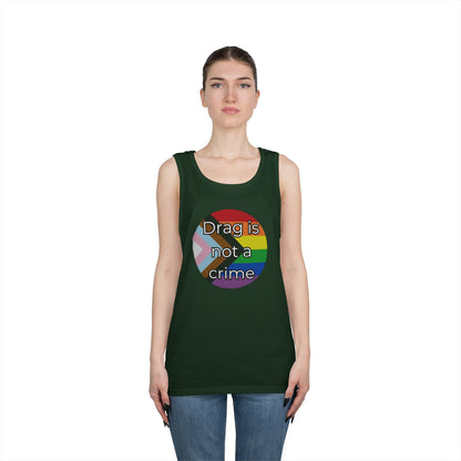 Drag Is Not A Crime Unisex Heavy Cotton Tank Top