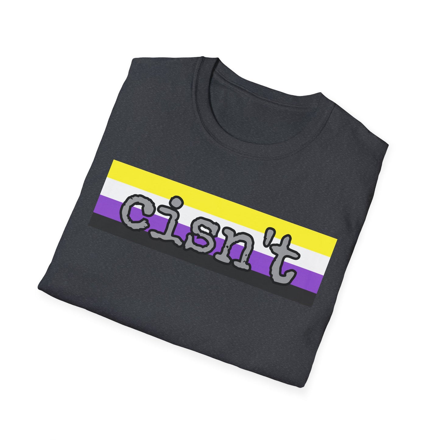 Cisn't Unisex Softstyle T-Shirt