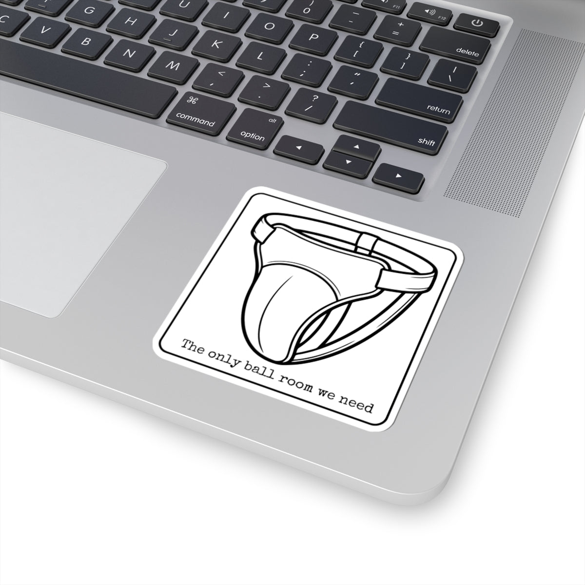 The Only Ball Room We Need Kiss-Cut Stickers