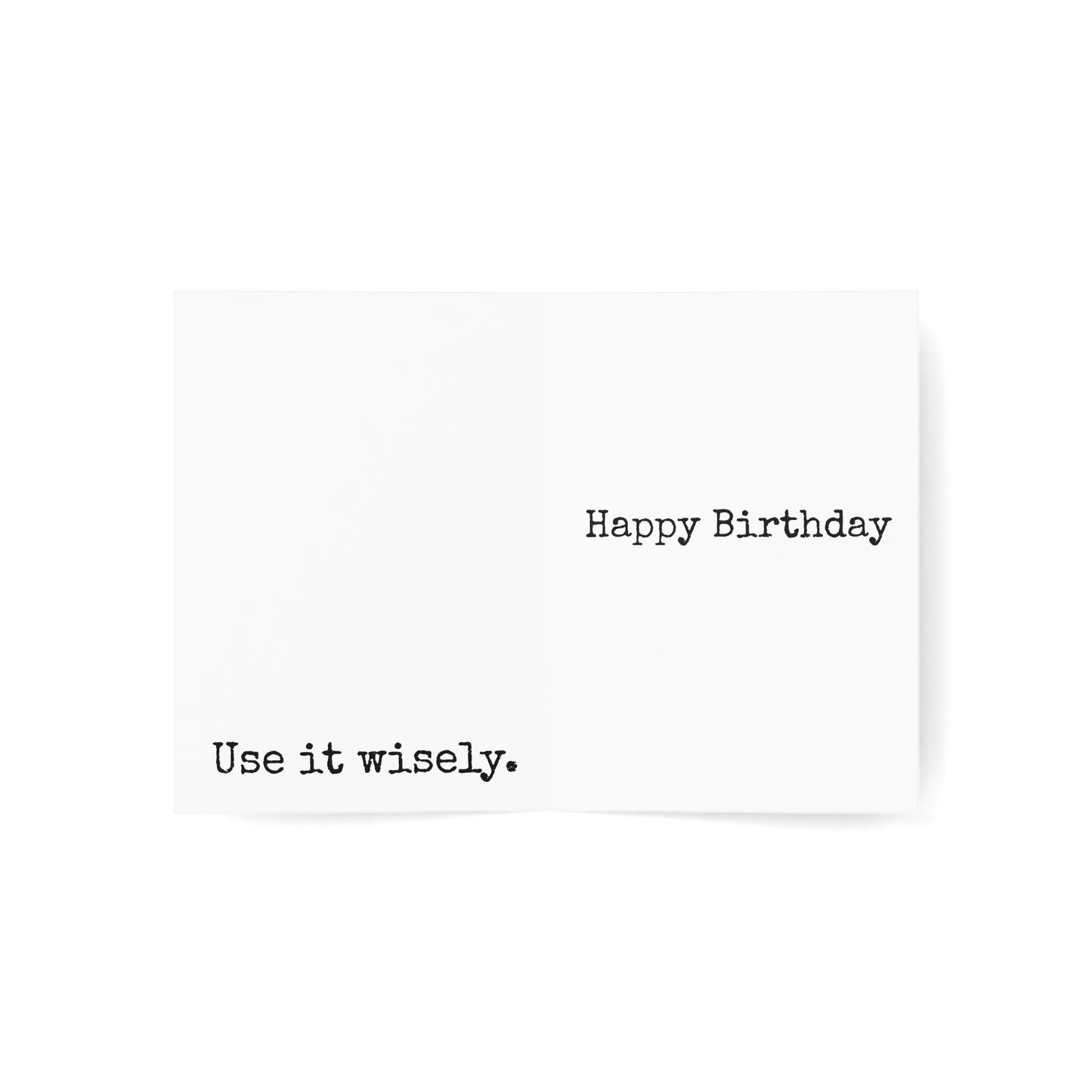 Excuses Birthday Card
