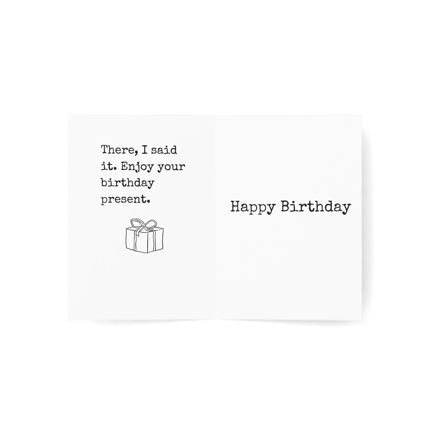 Mom You Were Right About Everything Birthday Card
