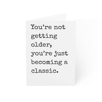 Becoming A Classic Birthday Card