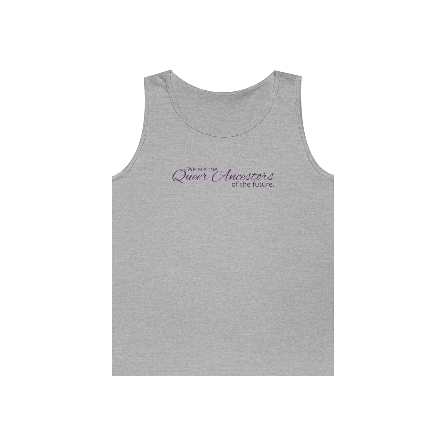 We Are the Queer Ancestors of the Future Unisex Heavy Cotton Tank Top