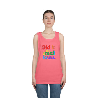 Rainbow Did It In A Small Town Unisex Heavy Cotton Tank Top