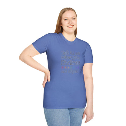 Talk to Me When Your Chakras Are Aligned Unisex Softstyle T-Shirt