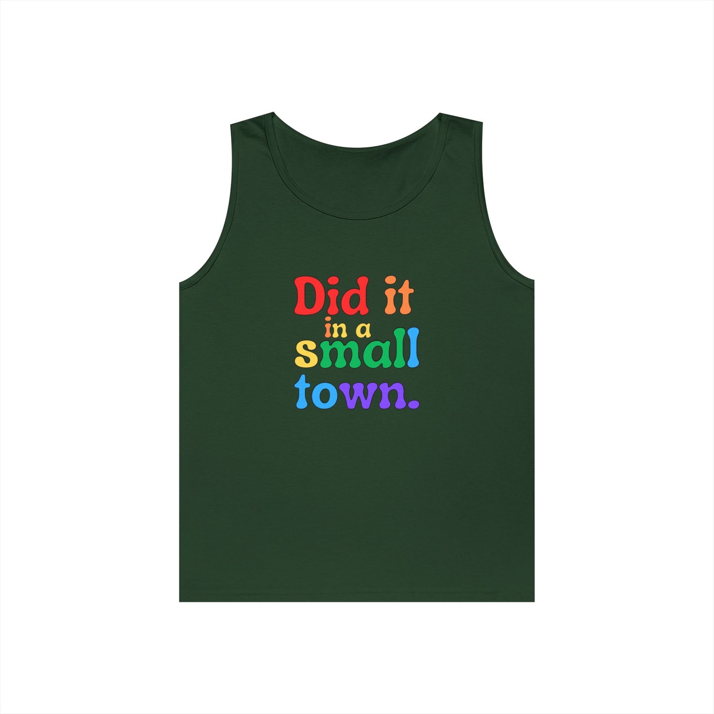 Rainbow Did It In A Small Town Unisex Heavy Cotton Tank Top