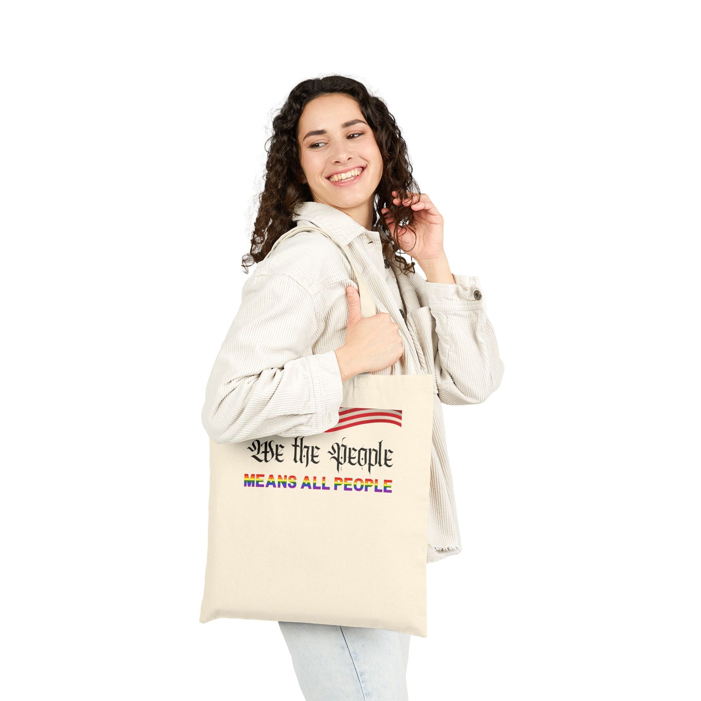 We the People Means ALL People Pride Canvas Tote