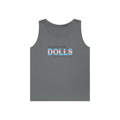 Protect the Dolls Including the Kens Unisex Heavy Cotton Tank Top