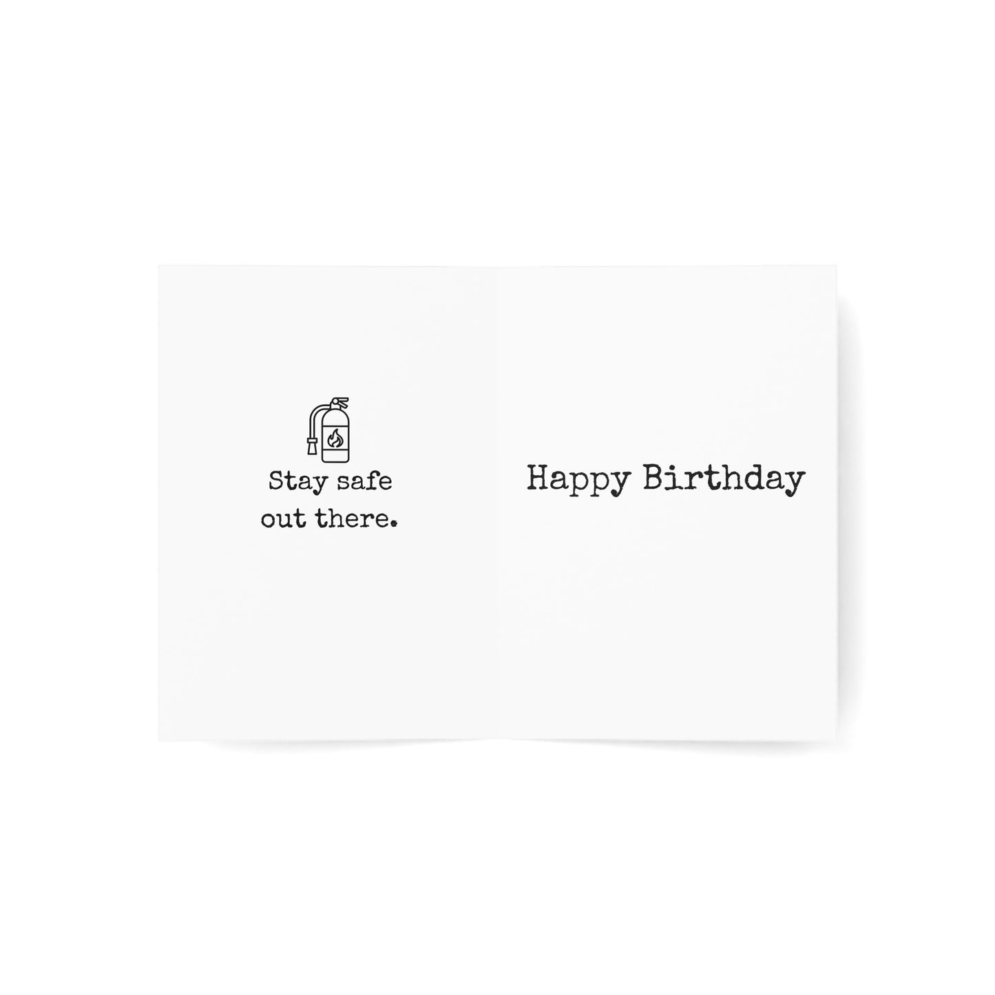 Fire Hazard Birthday Card