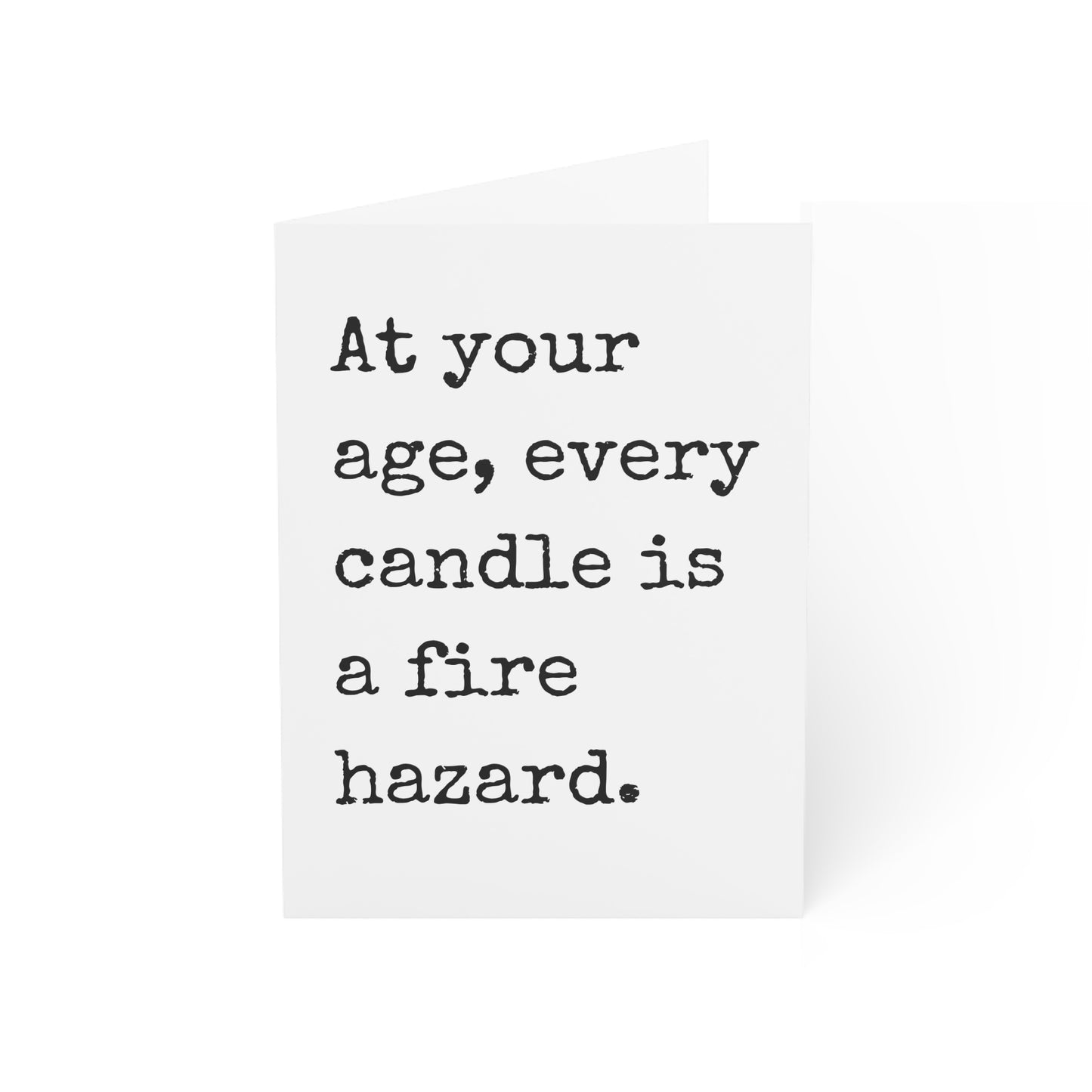 Fire Hazard Birthday Card