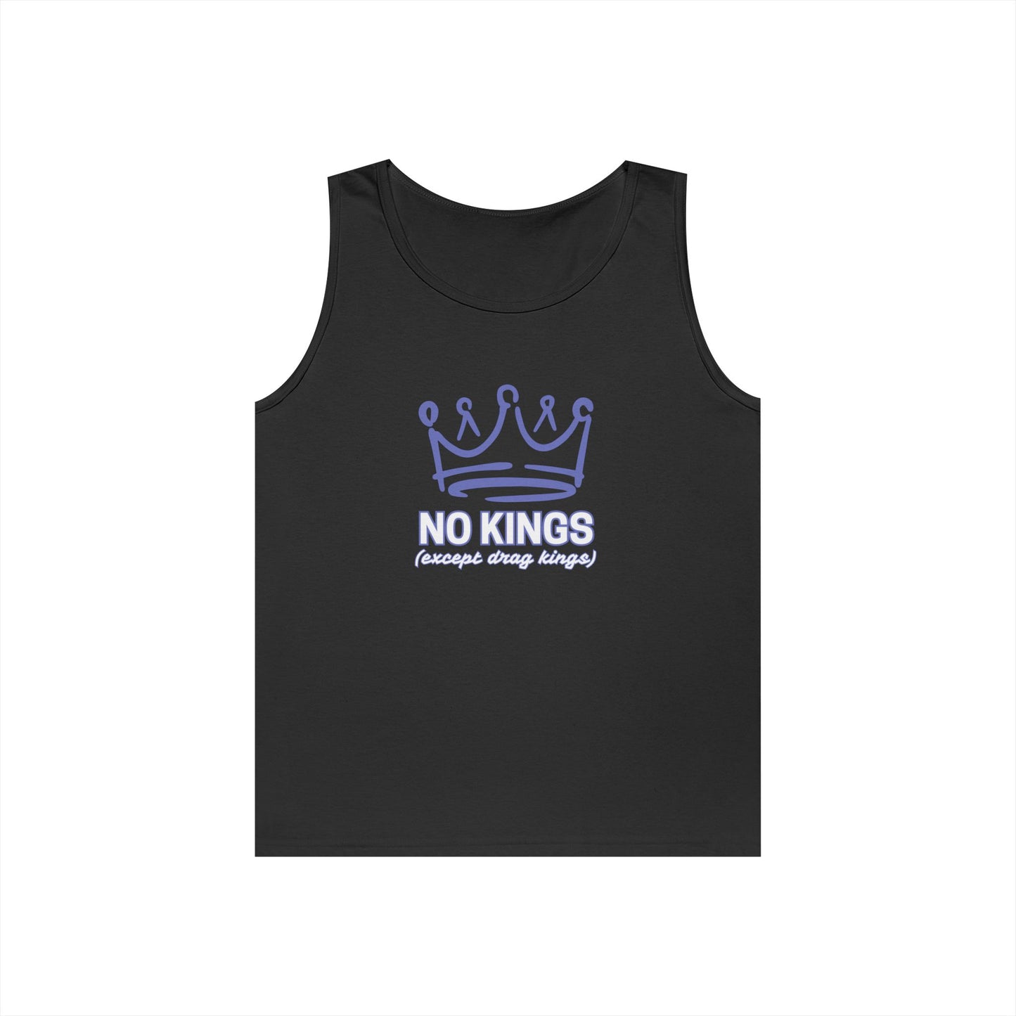 No Kings Except Drag Kings Unisex Heavy Cotton Tank Top