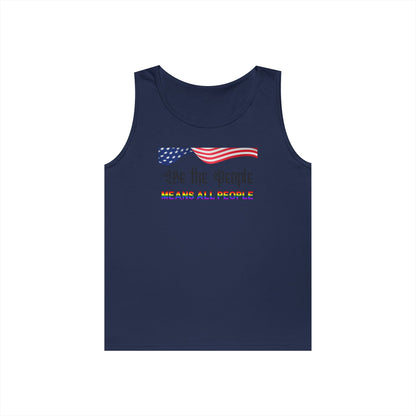 We the People Means All People Unisex Heavy Cotton Tank Top