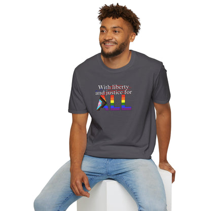 With Liberty and Justice for ALL Unisex Softstyle T-Shirt