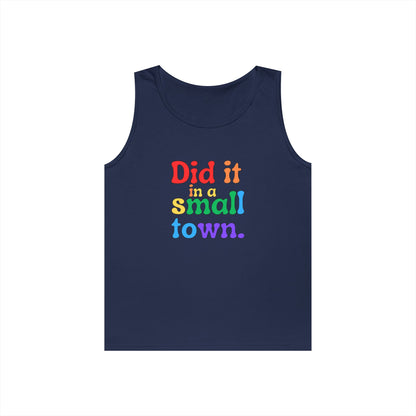 Rainbow Did It In A Small Town Unisex Heavy Cotton Tank Top