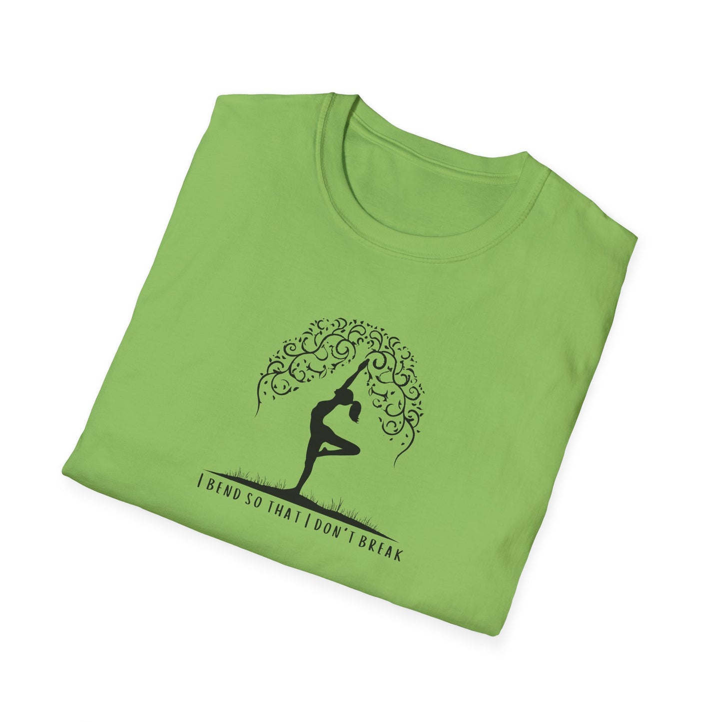 I Bend So That I Don't Break Unisex Softstyle T-Shirt