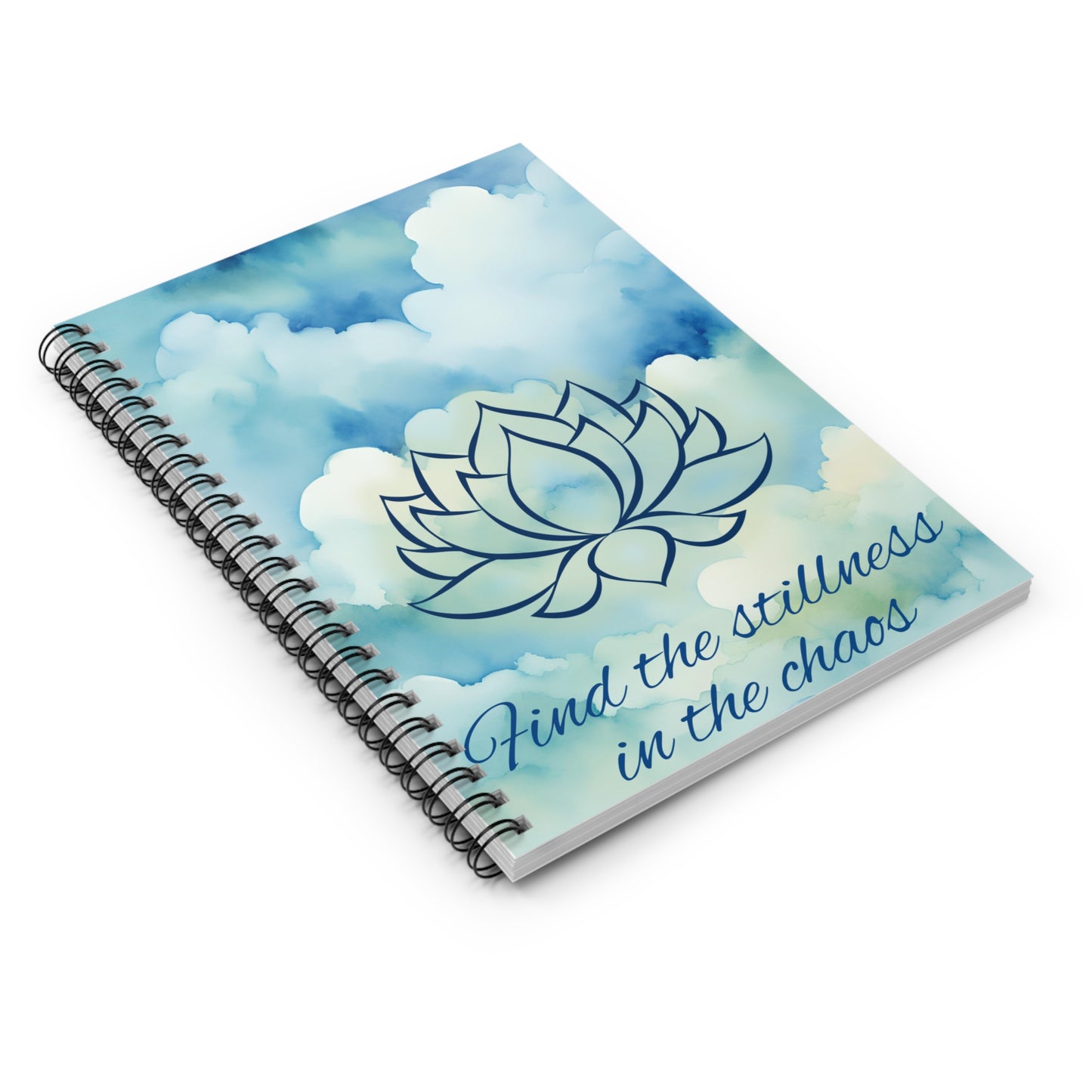 Find the Stillness in the Chaos Spiral Notebook - Ruled Line