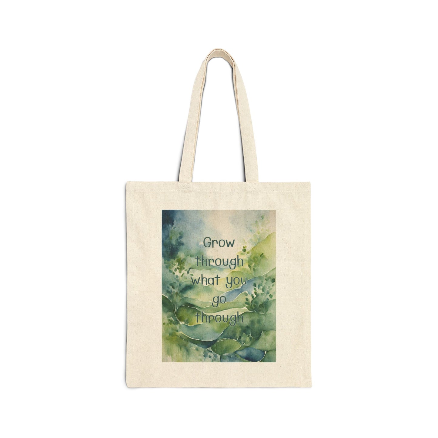 Grow Through What You Go Through Cotton Canvas Tote Bag