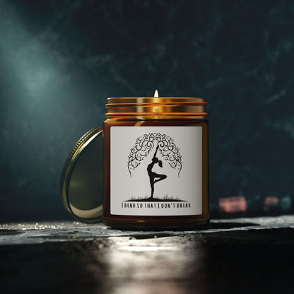 I Bend So That I Don't Break Yoga Scented Candles, Coconut Apricot Wax (4oz, 9oz)