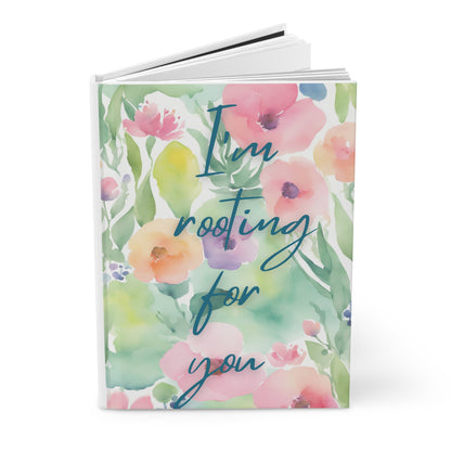 I'm Rooting For You Hardcover Journal Matte