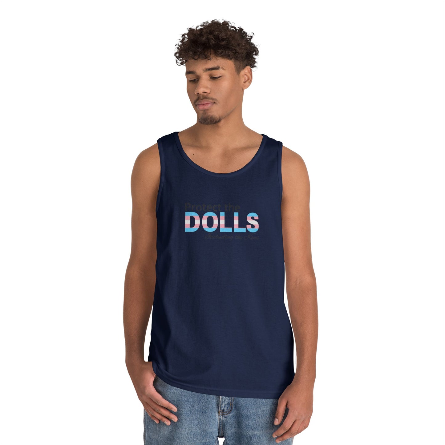 Protect the Dolls Including the Kens Unisex Heavy Cotton Tank Top