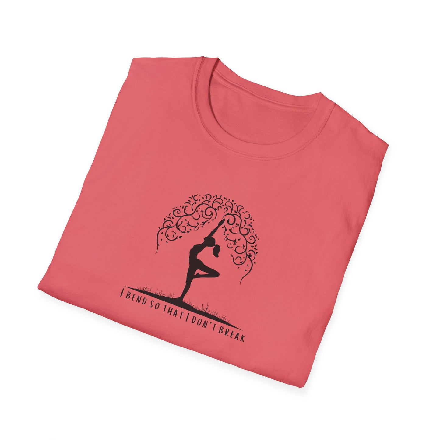 I Bend So That I Don't Break Unisex Softstyle T-Shirt