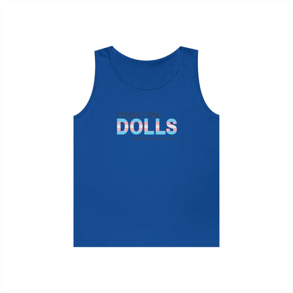 Protect the Dolls Including the Kens Unisex Heavy Cotton Tank Top
