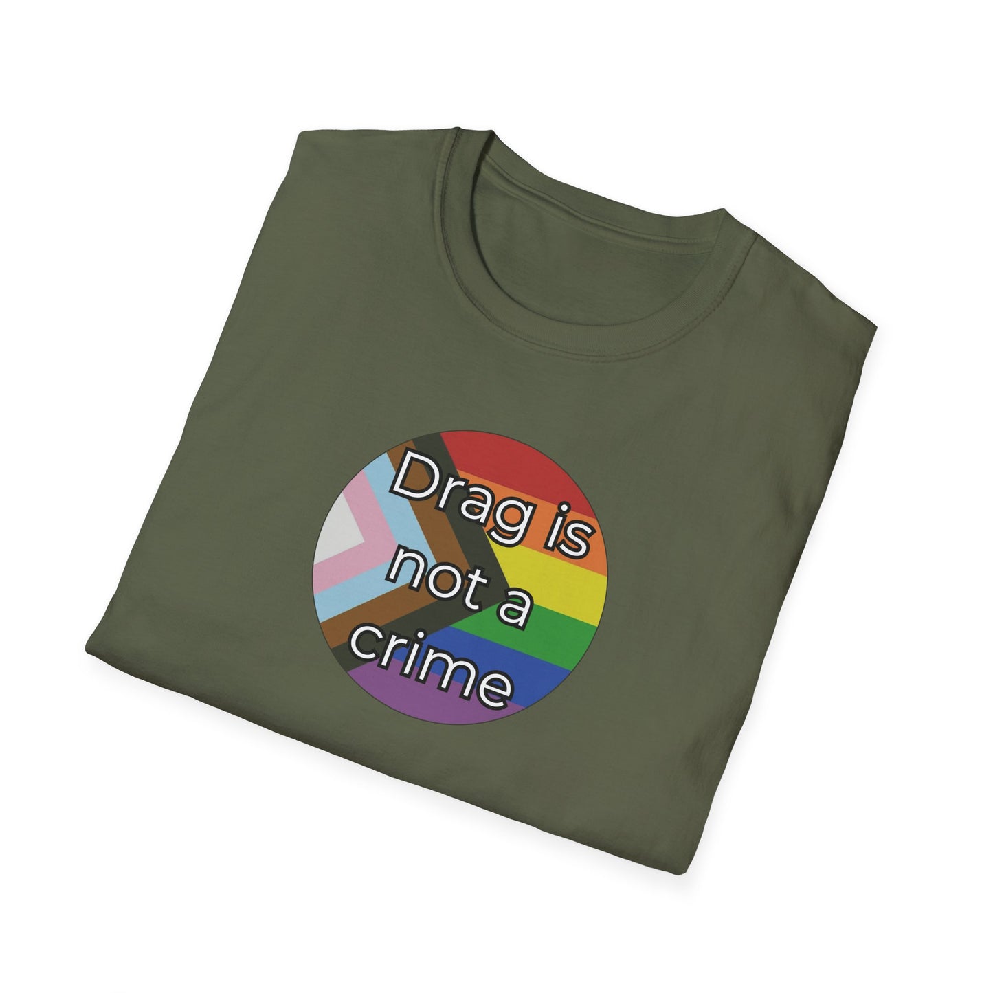 Drag Is Not A Crime Unisex Softstyle T-Shirt