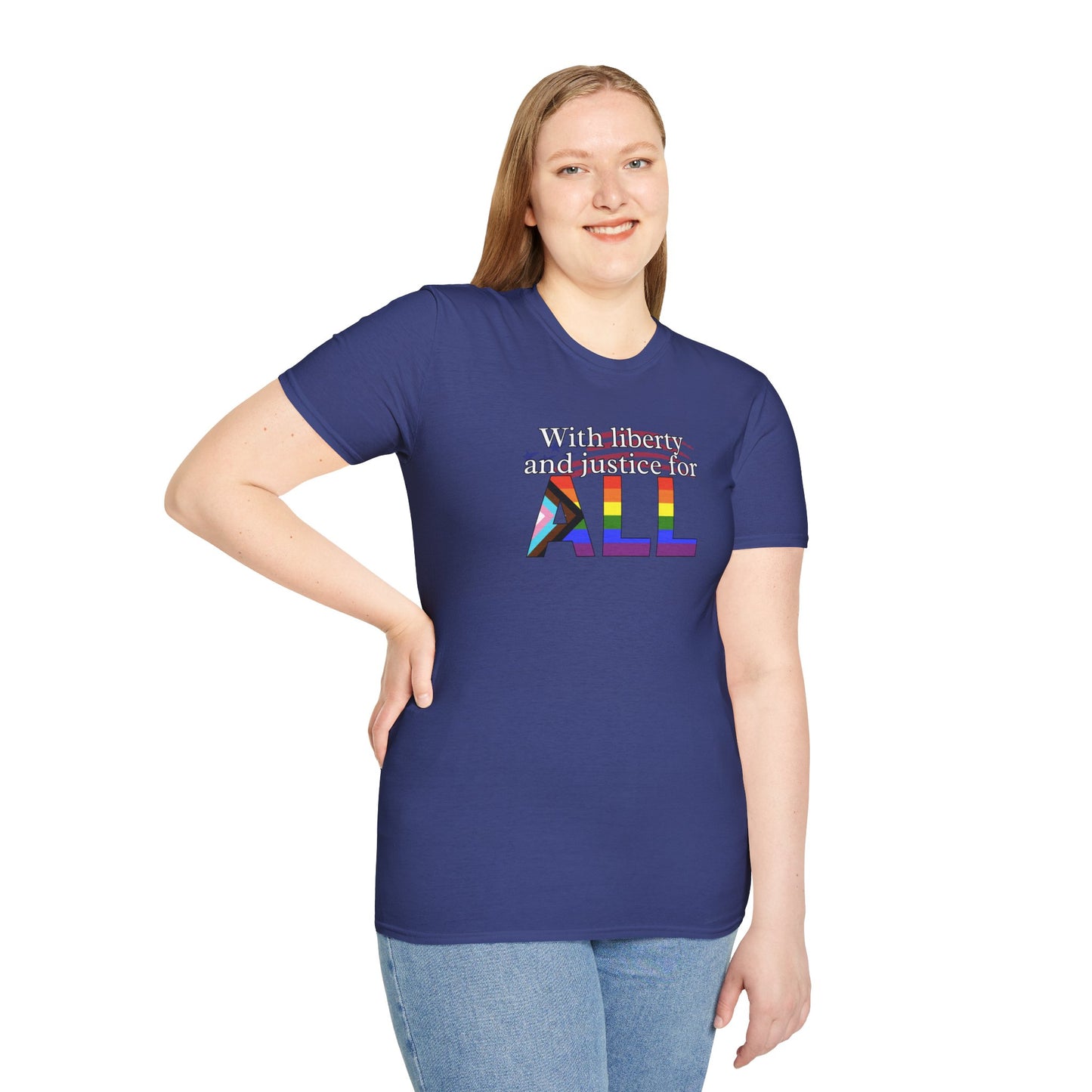 With Liberty and Justice for ALL Unisex Softstyle T-Shirt