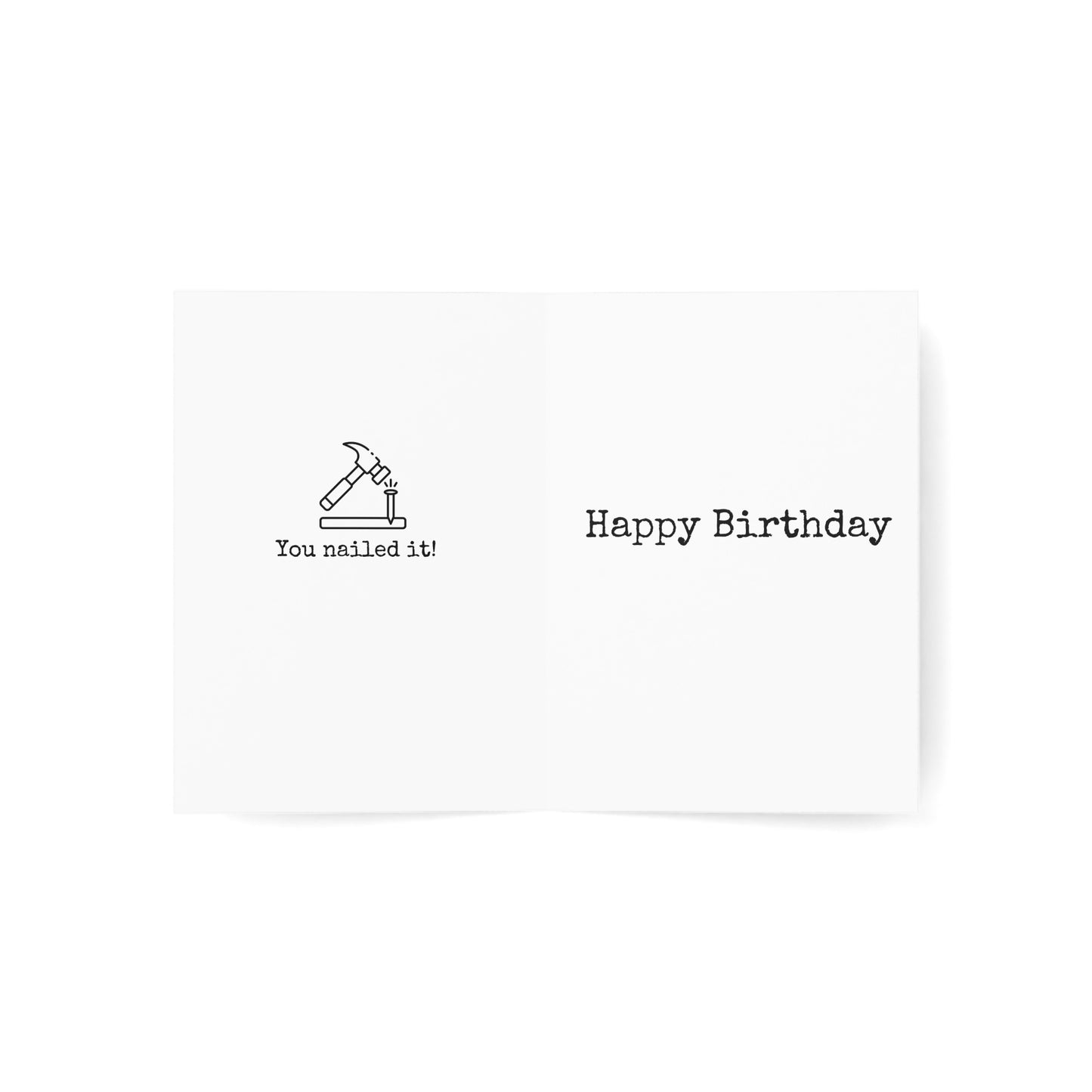 You Nailed It Birthday Card