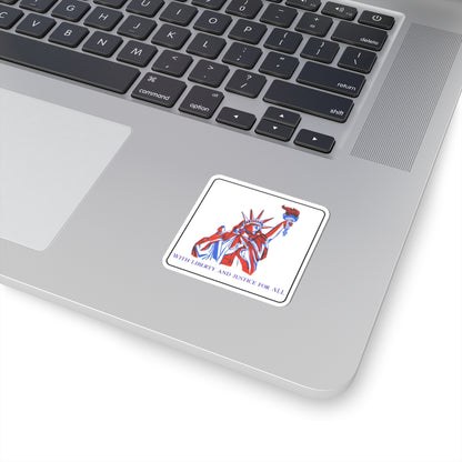 With Liberty and Justice for All Kiss-Cut Stickers