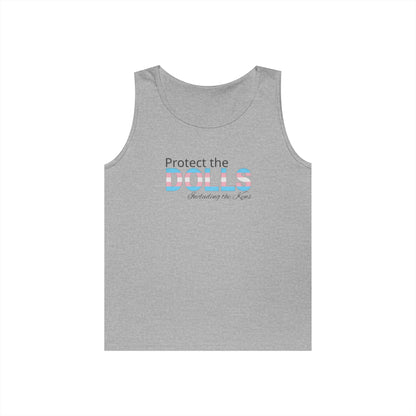 Protect the Dolls Including the Kens Unisex Heavy Cotton Tank Top