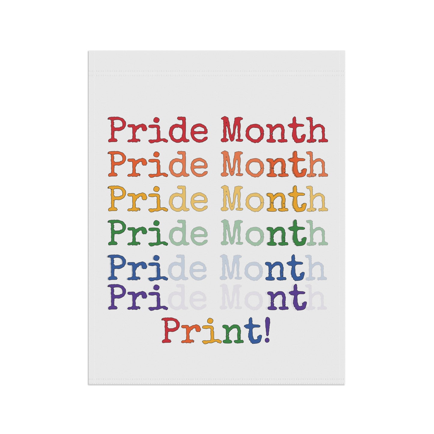 Pride Month PRINT Garden Flag