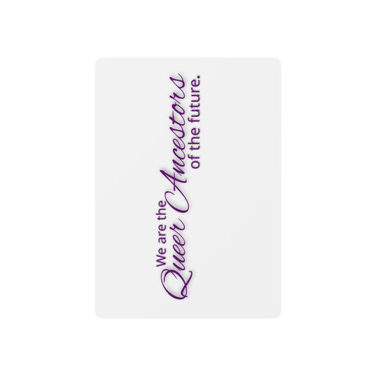 We Are the Queer Ancestors of the Future Pride Flag Playing Cards
