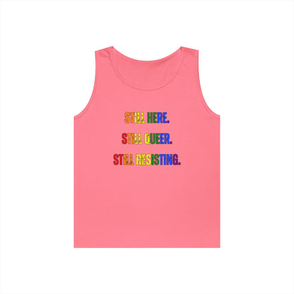 Still Here Still Queer Still Resisting Unisex Heavy Cotton Tank Top
