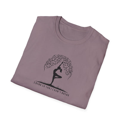 I Bend So That I Don't Break Unisex Softstyle T-Shirt