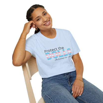 Protect the Dolls Including the Kens Unisex Softstyle T-Shirt