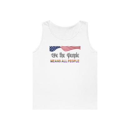We the People Means All People Unisex Heavy Cotton Tank Top